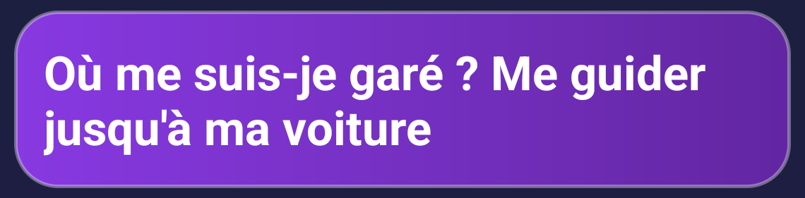 « Où me suis-je garé ? Me guider jusqu'à ma voiture »